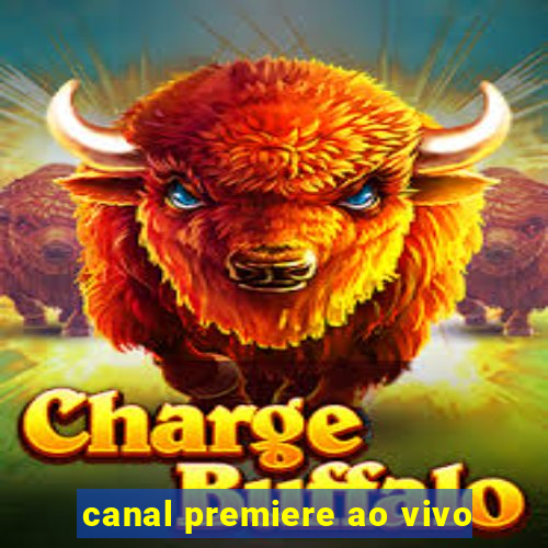 canal premiere ao vivo